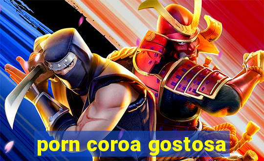 porn coroa gostosa